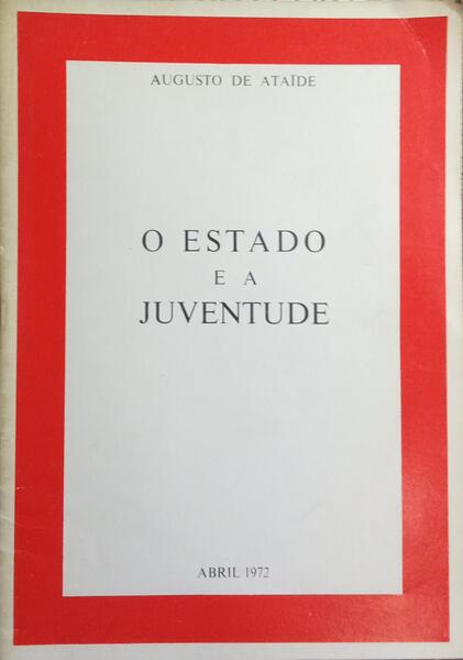 O ESTADO E A JUVENTUDE.