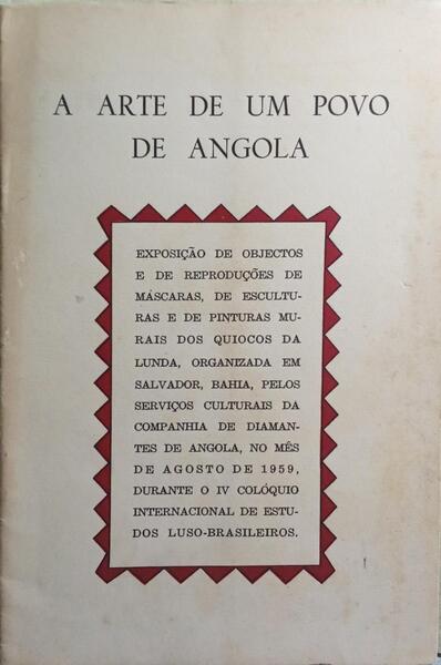 ARTE (A) DE UM POVO DE ANGOLA.