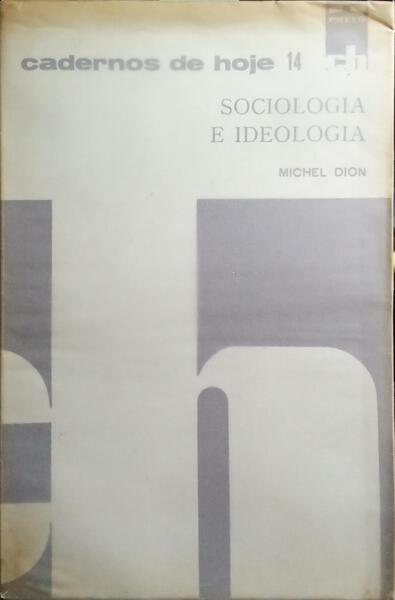 SOCIOLOGIA E IDEOLOGIA.