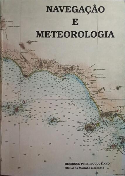 NAVEGAÃ‡ÃƒO E METEOROLOGIA.