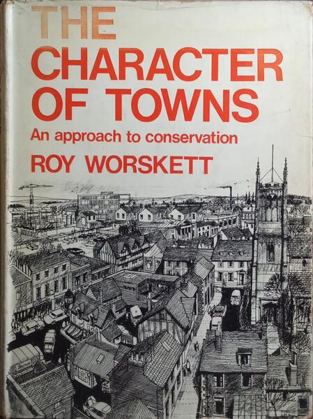 THE CHARACTER OF TOWNS. [2.ª EDIÇÃO]