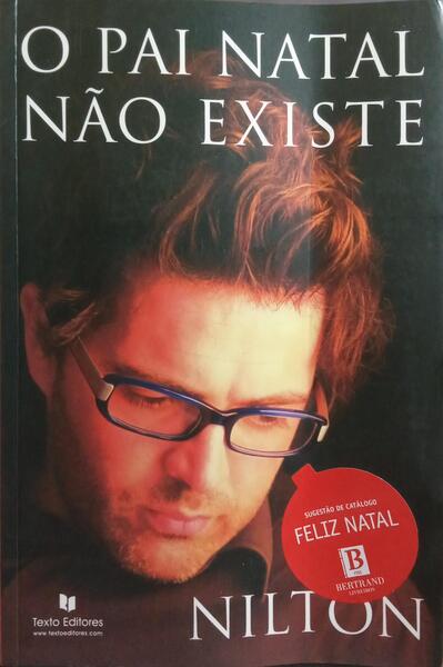 O PAI NATAL NÃO EXISTE. [1.ª EDIÇÃO]