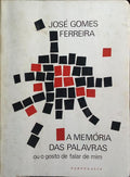 A MEMÓRIA DAS PALAVRAS. [2.ª EDIÇÃO]