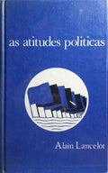 AS ATITUDES POLITICAS.