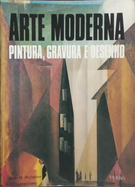 ARTE MODERNA: PINTURA, DESENHO E GRAVURA.