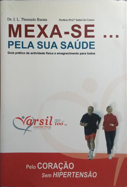 MEXA-SE... PELA SUA SAÚDE. [7.ª EDIÇÃO]