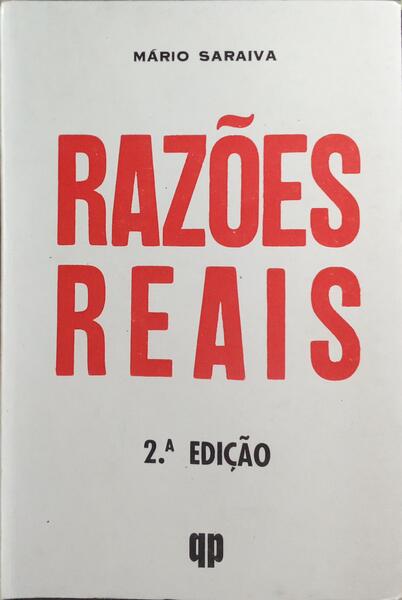 RAZÕES REAIS. [2.ª EDIÇÃO]