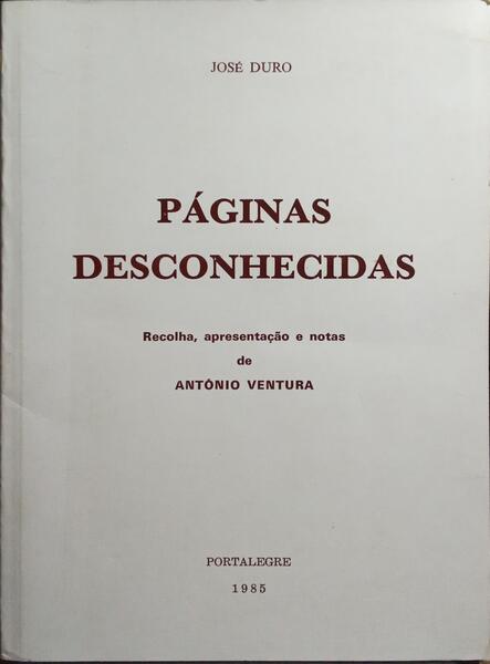 PÁGINAS DESCONHECIDAS. [1.ª EDIÇÃO]