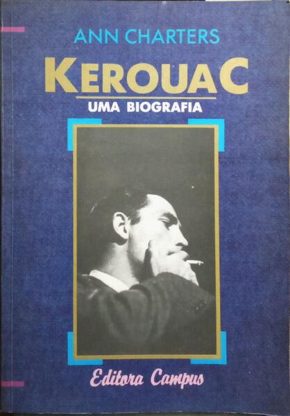 KEROUAC: UMA BIOGRAFIA.