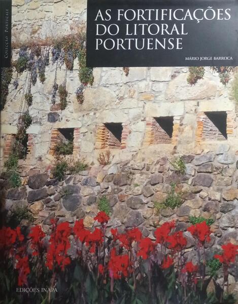 AS FORTIFICAÃ‡Ã•ES DO LITORAL PORTUENSE.