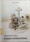 ZÉ  BISNAU E OUTRAS HISTÓRIAS. [1.ª EDIÇÃO]