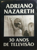 30 ANOS DE TELEVISÃO.