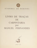 LIVRO DE TRAÇAS DE CARPINTARIA [FAC-SIMILE COLORIDO]