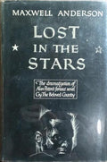 LOST IN THE STARS.