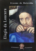 ELOGIO DA LOUCURA.