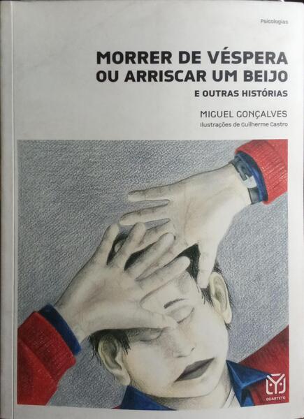 MORRER DE VÉSPERA OU ARRISCAR UM BEIJO.