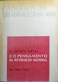 A «SEARA NOVA» E O PENSAMENTO DA REVOLUÇÃO NACIONAL.