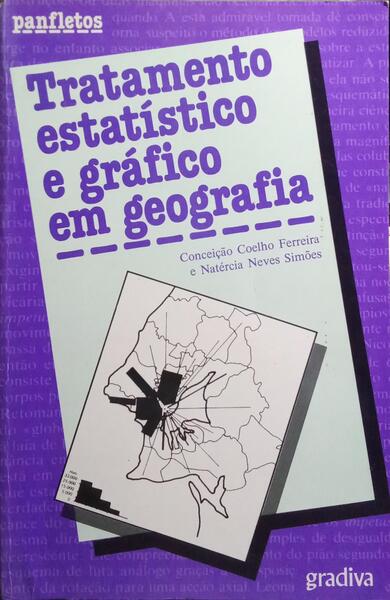 TRATAMENTO ESTATÍSTICO E GRÁFICO EM GEOGRAFIA.
