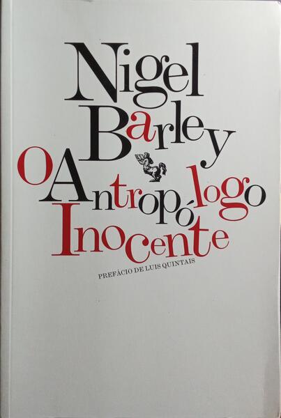 O ANTROPÓLOGO INOCENTE.