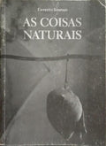 AS COISAS NATURAIS.