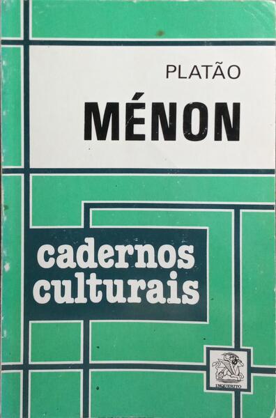 MÉNON OU DA VIRTUDE. [3.ª EDIÇÃO]