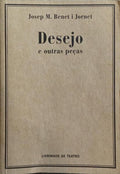 DESEJO E OUTRAS PEÇAS.
