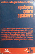 A PALAVRA SOBRE A PALAVRA.
