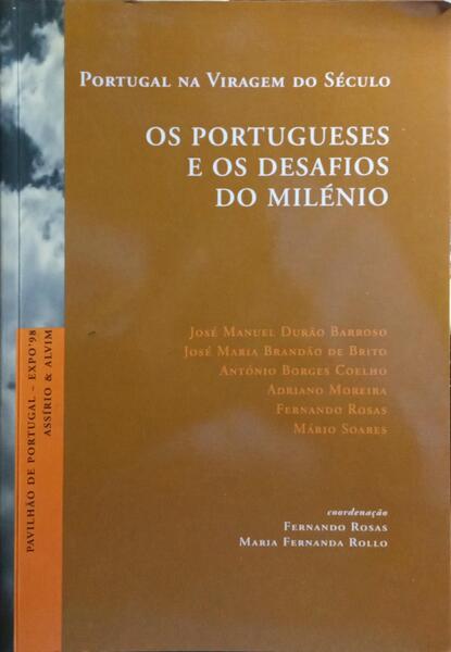 OS PORTUGUESES E OS DESAFIOS DO MILÉNIO.