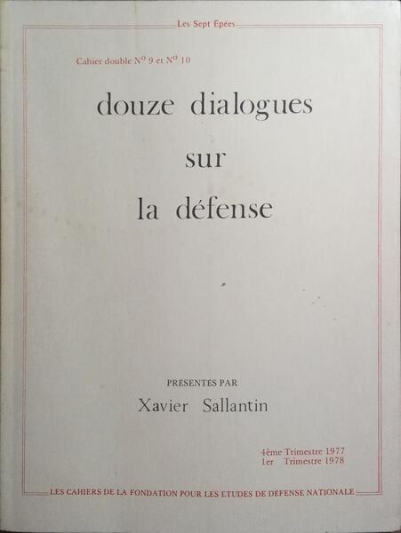 DOUZE DIALOGUES SUR LA DÉFENSE.