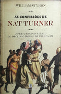 AS CONFISSÕES DE NAT TURNER.