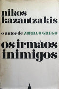 OS IRMÃOS INIMIGOS.