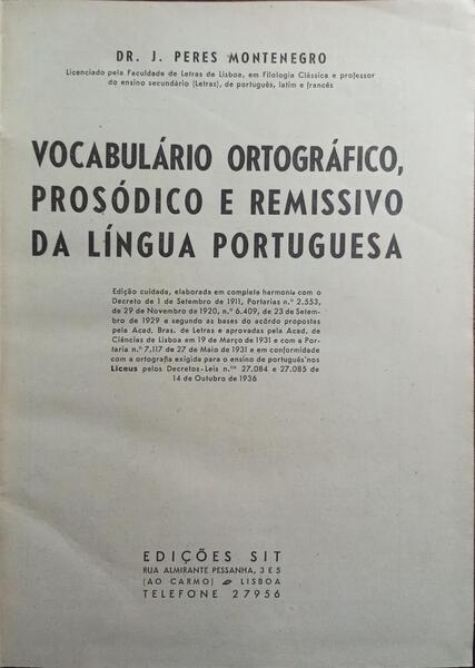 VOCABULÁRIO ORTOGRÁFICO PROSÓDICO E REMISSIVO DA LÍNGUA PORTUGUESA.