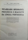 VOCABULÁRIO ORTOGRÁFICO PROSÓDICO E REMISSIVO DA LÍNGUA PORTUGUESA.