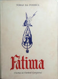 FÁTIMA (CARTAS AO CARDEAL PATRIARCA DE LISBOA). [FAC-SÍMILE]