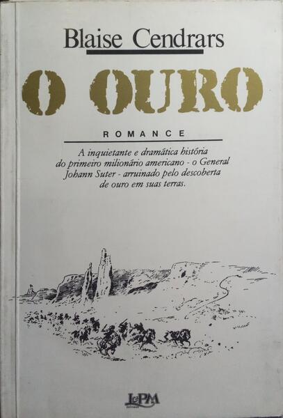 O OURO.