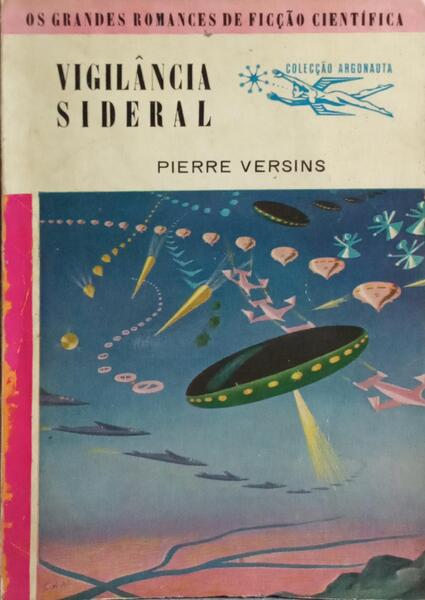 VIGILÂNCIA SIDERAL.