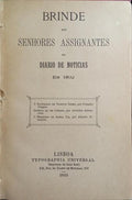 BRINDE AOS SENHORES ASSIGNANTES DO DIÁRIO DE NOTÍCIAS EM 1892.