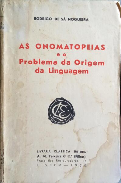 AS ONOMATOPEIAS E O PROBLEMA DA ORIGEM DA LINGUAGEM.