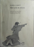 FREI LUÍS DE SOUSA.