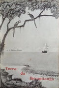 TERRA DA IBIRAPITANGA.