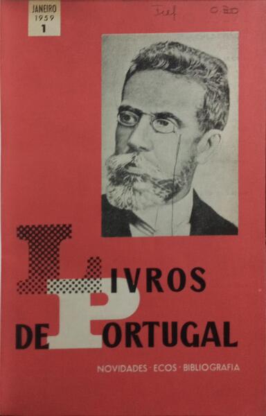 LIVROS DE PORTUGAL, N.º 1, JANEIRO 1959 - N.º 60, DEZEMBRO 1963. [5 VOLUMES]