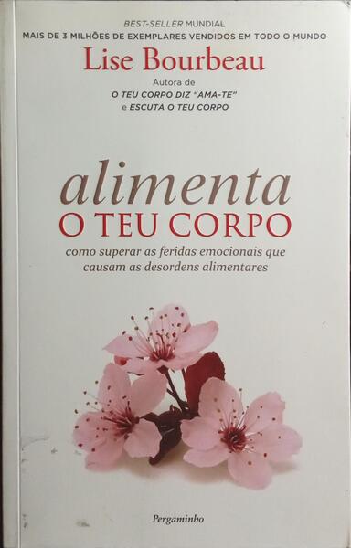 ALIMENTA O TEU CORPO.