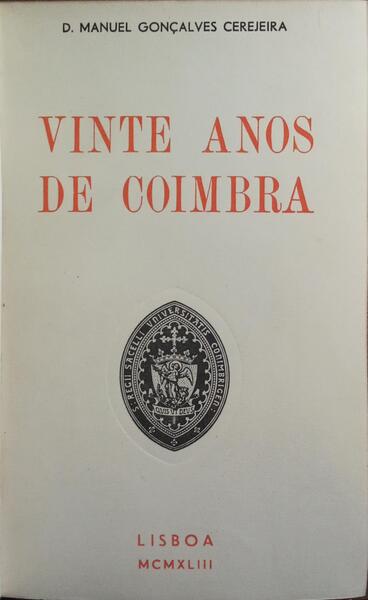 VINTE ANOS DE COIMBRA.