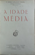 A IDADE MÉDIA.