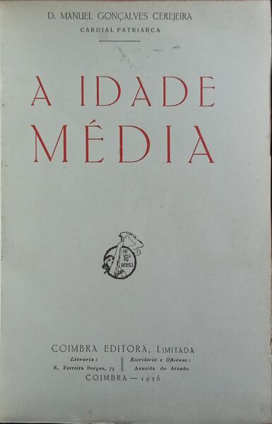 A IDADE MÉDIA.
