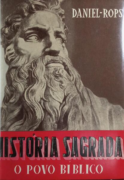 HISTÓRIA SAGRADA: O POVO BÍBLICO.