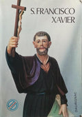 S. FRANCISCO XAVIER, APÓSTOLO DAS ÍNDIAS.