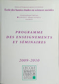 PROGRAMME DES ENSEIGNEMENTS ET SÉMINAIRES, 1009-2010.