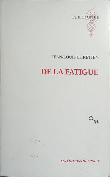 DE LA FATIQUE.