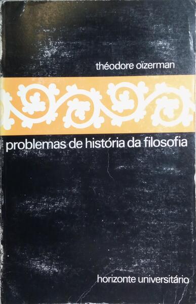 PROBLEMAS DE HISTÓRIA DA FILOSOFIA.